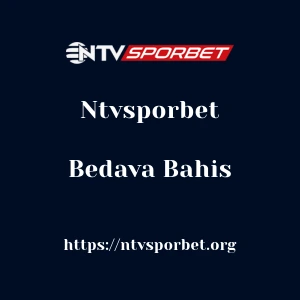 Ntvsporbet Bedava Bahis