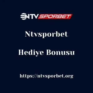 Ntvsporbet Hediye Bonusu