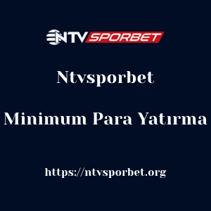 Ntvsporbet Minimum Para Yatırma
