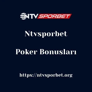 Ntvsporbet Poker Bonusları