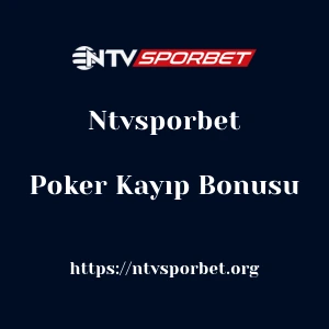 Ntvsporbet Poker Kayıp Bonusu
