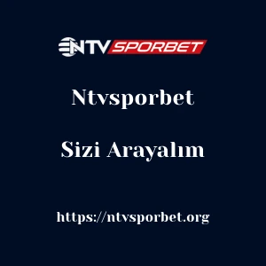 Ntvsporbet Sizi Arayalım