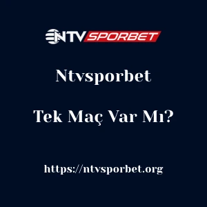 Ntvsporbet'da Tek Maç Var Mı?